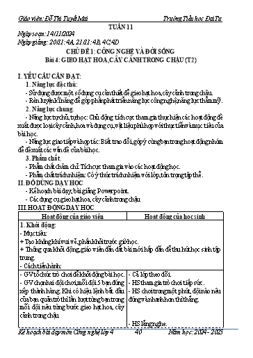Giáo án Công nghệ Lớp 4 - Tuần 11 - Bài 4: Gieo hạt hoa, cây cảnh trong chậu (Tiết 2) - Năm học 2024-2025 - Đỗ Thị Tuyết Mai