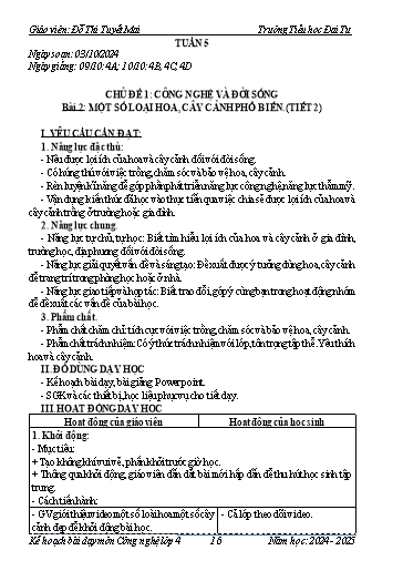Giáo án Công nghệ Lớp 4 - Tuần 5 - Bài 2: Một số loại hoa, cây cảnh phổ biến (Tiết 2) - Năm học 2024-2025 - Đỗ Thị Tuyết Mai