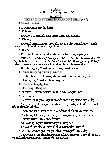 Giáo án Đạo đức Lớp 2 - Tiết 27: Lịch sự khi đến nhà người khác (Tiết 2) - Năm học 2020-2021