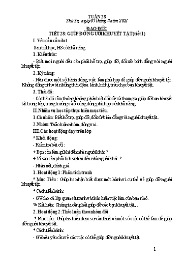 Giáo án Đạo đức Lớp 2 - Tiết 28: Giúp đỡ người khuyết tật (Tiết 1) - Năm học 2020-2021