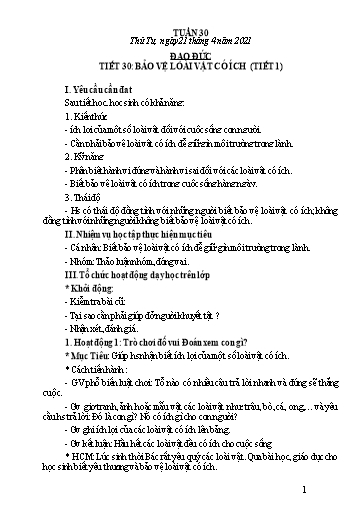 Giáo án Đạo đức Lớp 2 - Tiết 30: Bảo vệ loài vật có ích (Tiết 1) - Năm học 2020-2021