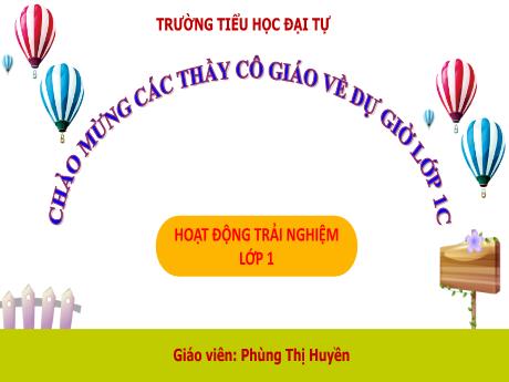 Giáo án Hoạt động trải nghiệm Lớp 1 - Chủ đề 5: Khám phá bàn tay kỳ diệu (Tiết 3) - Phùng Thị Huyền