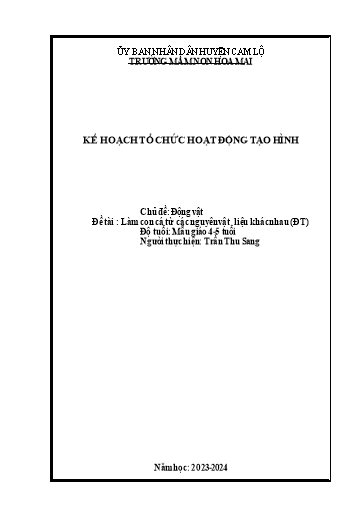 Giáo án Mầm non Lớp Chồi - Chủ đề: Động vật. Đề tài: Làm con cá từ các nguyên vật liệu khác nhau - Trần Thu Sang