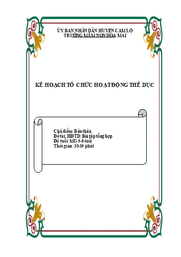 Giáo án Mầm non Lớp Lá - Chủ điểm: Bản thân. Đề tài: Bài tập tổng hợp - Trường Mầm non Hoa Mai