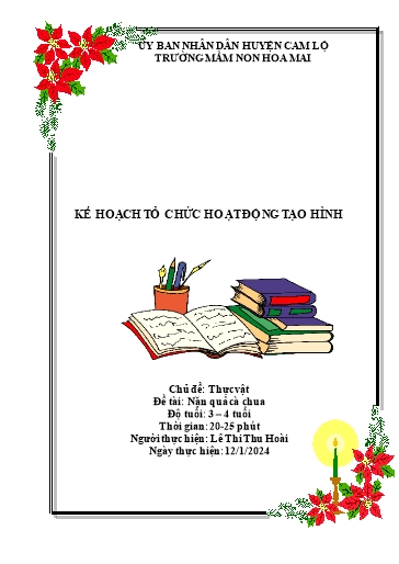 Giáo án Mầm non Lớp Mầm - Chủ đề: Thực vật. Đề tài: Nặn quả cà chua - Năm học 2023-2024 - Lê Thị Thu Hoài