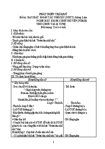 Giáo án Mầm non Lớp Mầm - Đề tài: Dạy hát Đoàn tàu nhỏ xíu. Nghe hát: Em đi chơi thuyền. Lĩnh vực: Phát triển thẩm mĩ - Trường Mầm non Tam Hồng