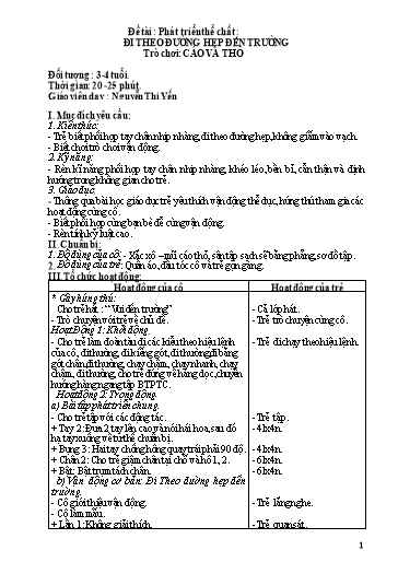 Giáo án Mầm non Lớp Mầm - Đề tài: Phát triển thể chất - Đi theo đường hẹp đến trường. Trò chơi: Cáo và thỏ - Nguyễn Thị Yến