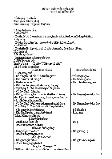 Giáo án Mầm non Lớp Mầm - Đề tài: Thơ Bé đến lớp. Lĩnh vực: Phát triển ngôn ngữ - Nguyễn Thị Yến