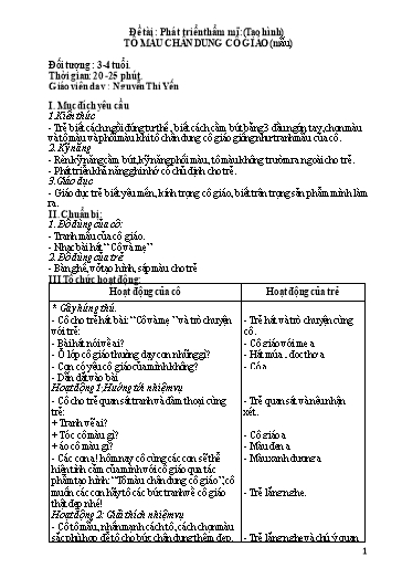 Giáo án Mầm non Lớp Mầm - Đề tài: Tô màu chân dung cô giáo (Mẫu). Hoạt động: Tạo hình. Lĩnh vực: Phát triển thẩm mĩ - Nguyễn Thị Yến