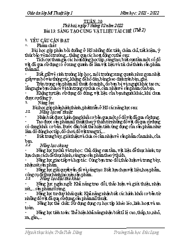 Giáo án Mĩ thuật Lớp 1 - Tuần 20, Bài 13: Sáng tạo cùng vật liệu tái chế (Tiết 2) - Năm học 2021-2022 - Trần Tiến Dũng