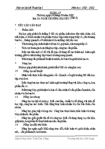 Giáo án Mĩ thuật Lớp 1 - Tuần 27, Bài 16: Ngôi trường em yêu (Tiết 3) - Năm học 2021-2022 - Trần Tiến Dũng