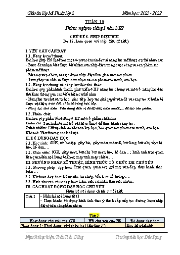 Giáo án Mĩ thuật Lớp 2 - Tuần 19, Bài 12: Làm quen với nhịp điệu (2 tiết) - Năm học 2021-2022 - Trần Tiến Dũng