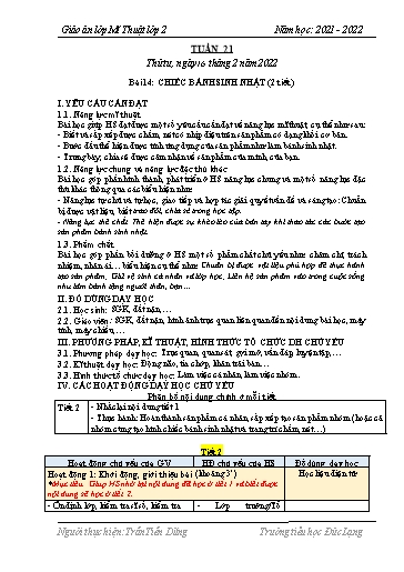 Giáo án Mĩ thuật Lớp 2 - Tuần 21, Bài 14: Chiếc bánh sinh nhật (2 tiết) - Năm học 2021-2022 - Trần Tiến Dũng