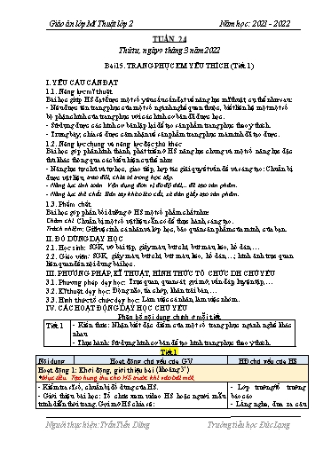 Giáo án Mĩ thuật Lớp 2 - Tuần 24, Bài 15: Trang phục em yêu thích (Tiết 1) - Năm học 2021-2022 - Trần Tiến Dũng