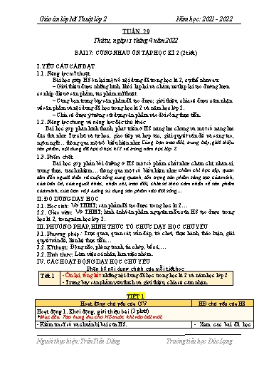 Giáo án Mĩ thuật Lớp 2 - Tuần 29, Bài 17: Cùng nhau ôn tập học kì 2 (2 tiết) - Năm học 2021-2022 - Trần Tiến Dũng