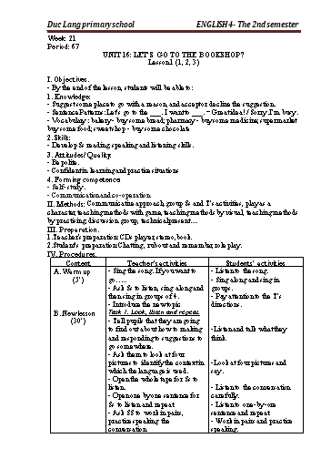 Giáo án Tiếng Anh Lớp 4 - Period 67 to 69 - Unit 16: Let’s go to the bookshop?. Lesson 1+2 - School year 2021-2022 - Nguyen Thi Thuy Lien