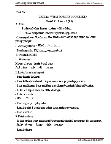 Giáo án Tiếng Anh Lớp 4 - Period 91 to 94 - Unit 14: What does he look like?. Lesson 2+3 - School year 2020-2021 - Nguyen Thi Thuy Lien