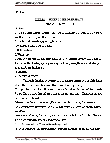 Giáo án Tiếng Anh Lớp 4 - Period 99 to 102 - Unit 15: When’s children’s day? - School year 2020-2021 - Nguyen Thi Thuy Lien