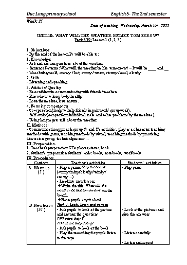 Giáo án Tiếng Anh Lớp 5 - Period 79 to 81 - Unit 18: What will the weather be like tomorrow?. Lesson 1+2 - School year 2021-2022 - Nguyen Thi Thuy Lien