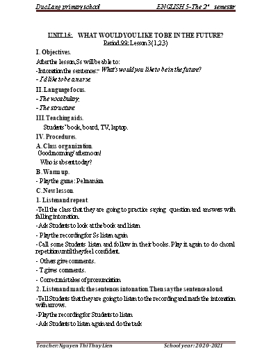 Giáo án Tiếng Anh Lớp 5 - Period 99 to 102 - Unit 15: What would you like to be in the future?. Lesson 3 (1, 2, 3) - School year 2020-2021 - Nguyen Thi Thuy Lien