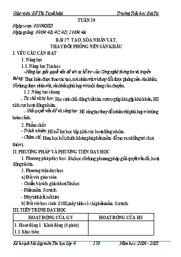 Giáo án Tin học Lớp 4 - Tuần 29 - Bài 27: Tạo, xóa nhân vật, thay đổi phông nền sân khấu - Năm học 2024-2025 - Đỗ Thị Tuyết Mai